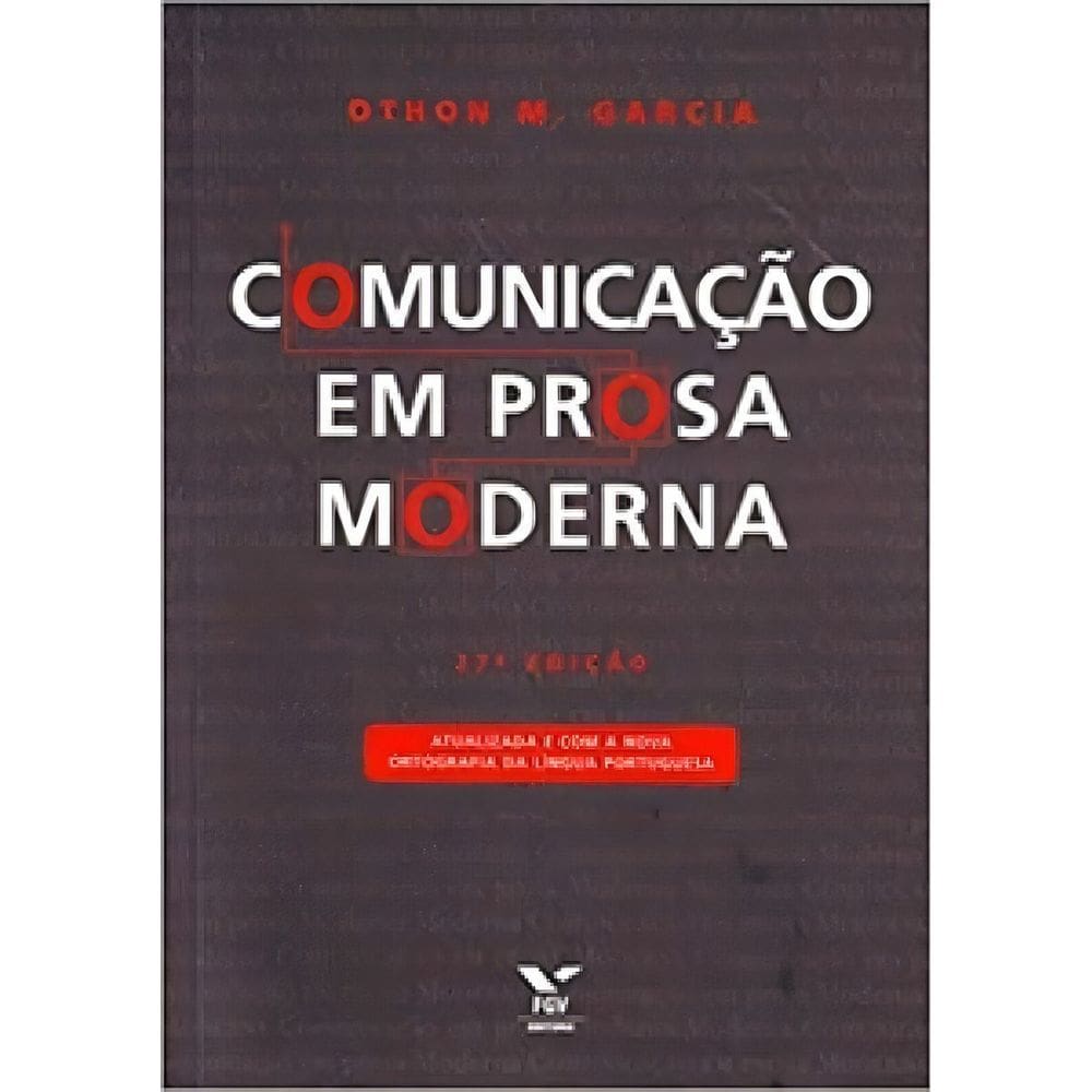 Comunicação Em Prosa Moderna