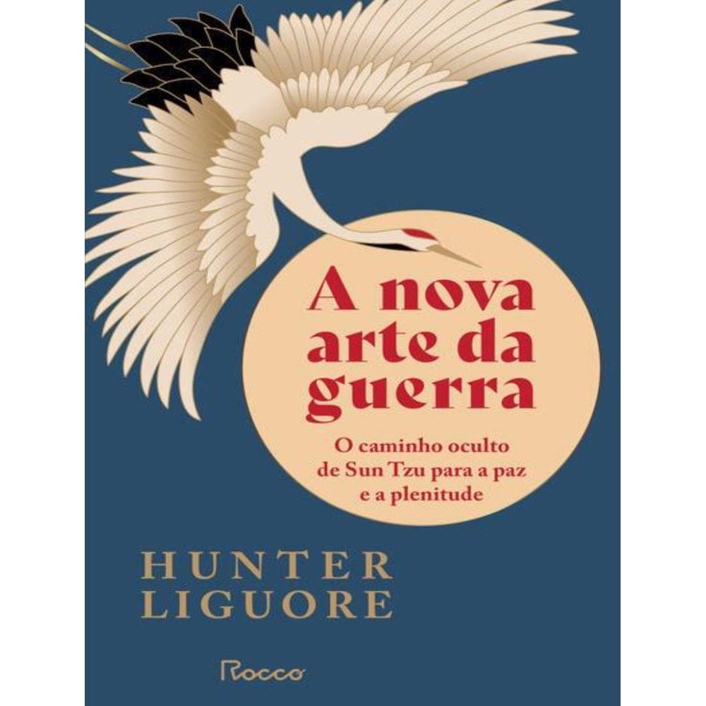 Nova Arte Da Guerra, A