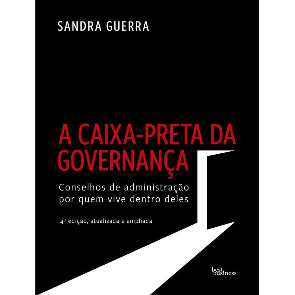Caixa-Preta Da Governanca), A - 4ªed