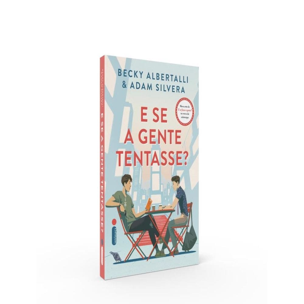 E Se A Gente Tentasse?