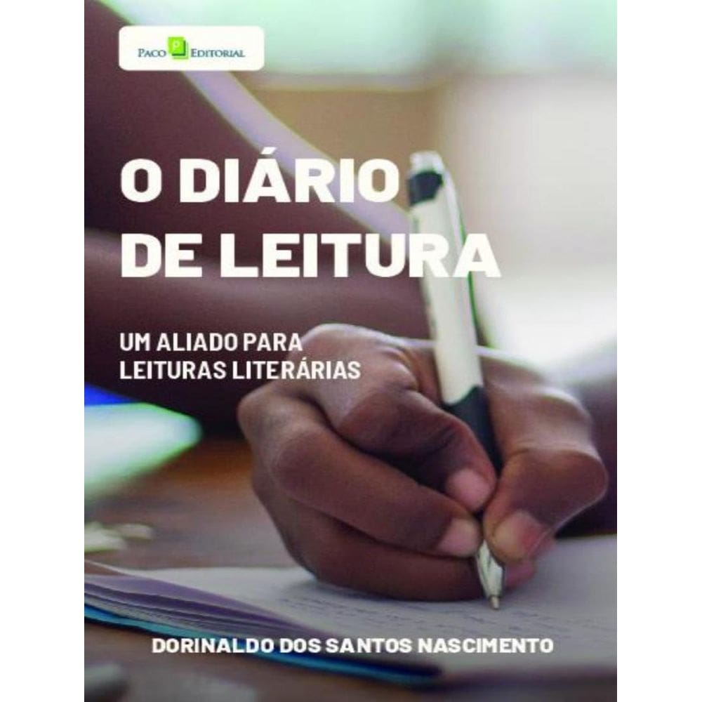 Diario De Leitura - Um Aliado Para Leituras Literarias,O