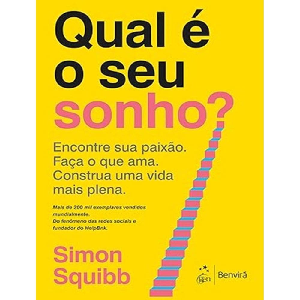 Qual E O Seu Sonho?