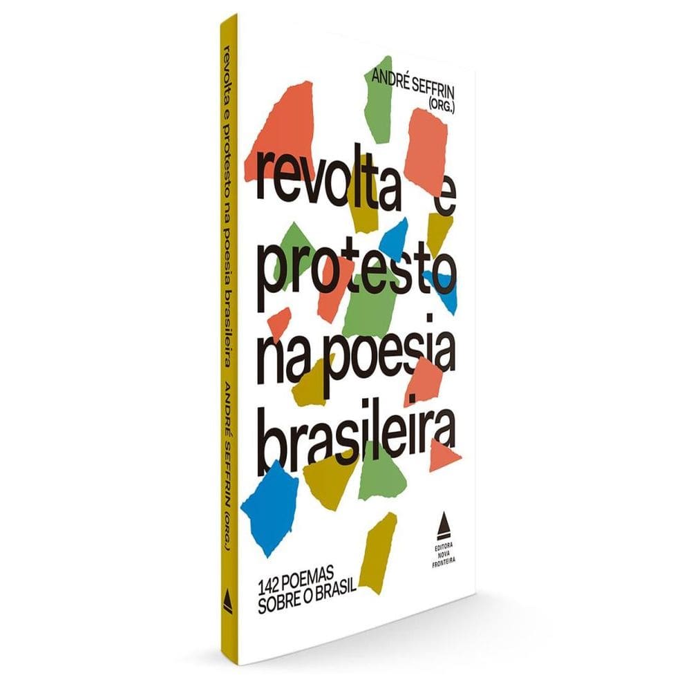 Revolta E Protesto Na Poesia Brasileira