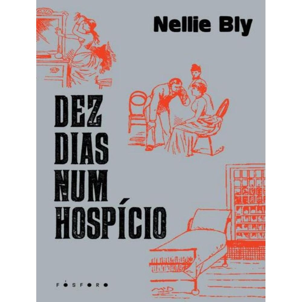 Dez Dias Num Hospicio