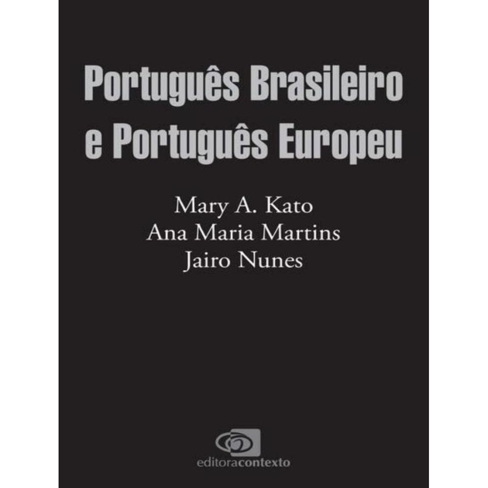 Portugues Brasileiro E Portugues Europeu