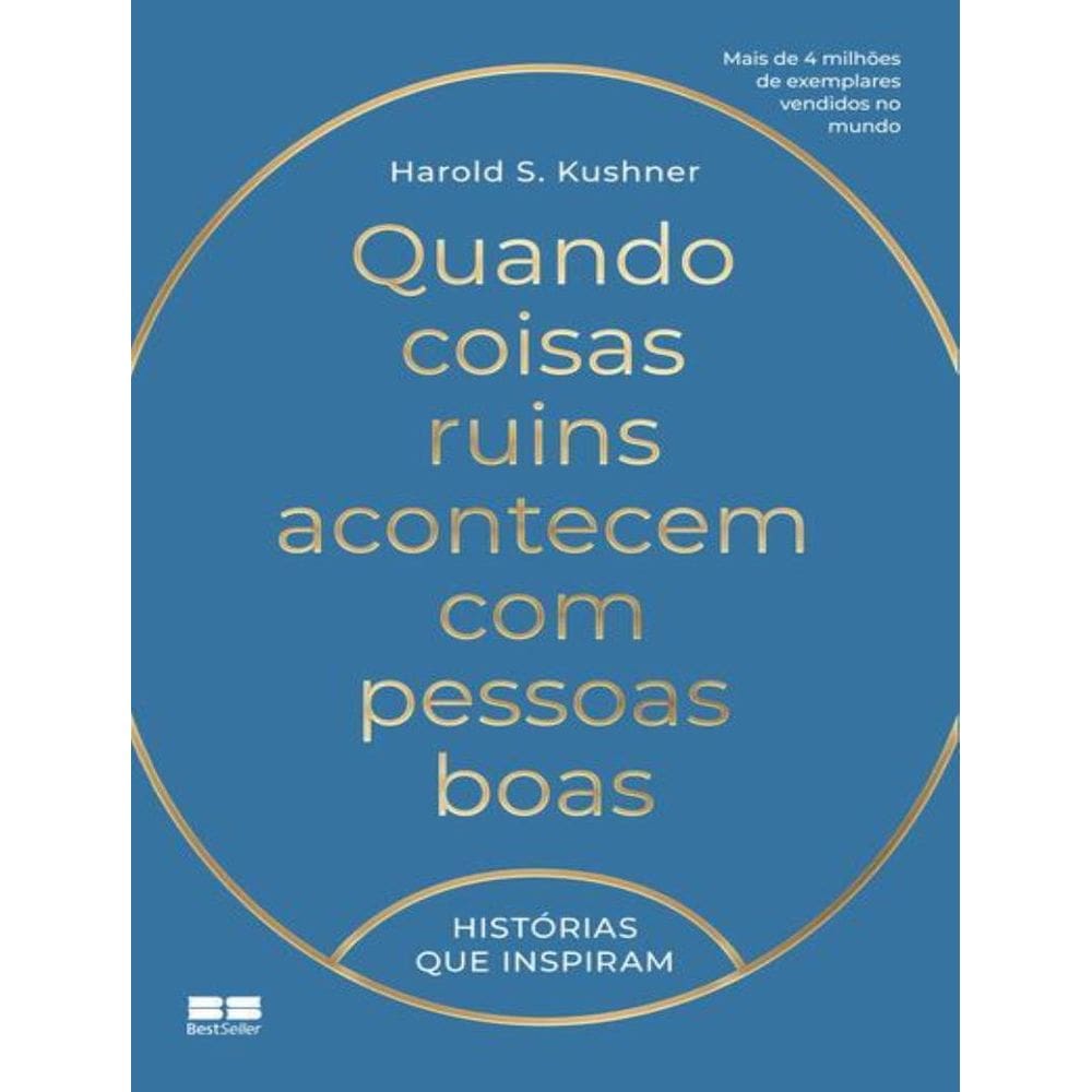 Quando Coisas Ruins Acontecem Com Pessoas Boas