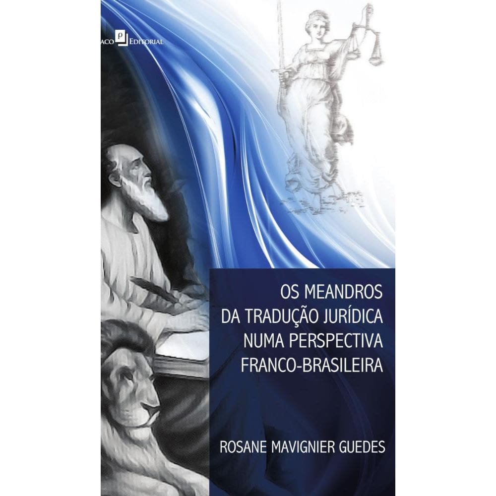 Os meandros da tradução jurídica numa perspectiva franco-brasileira