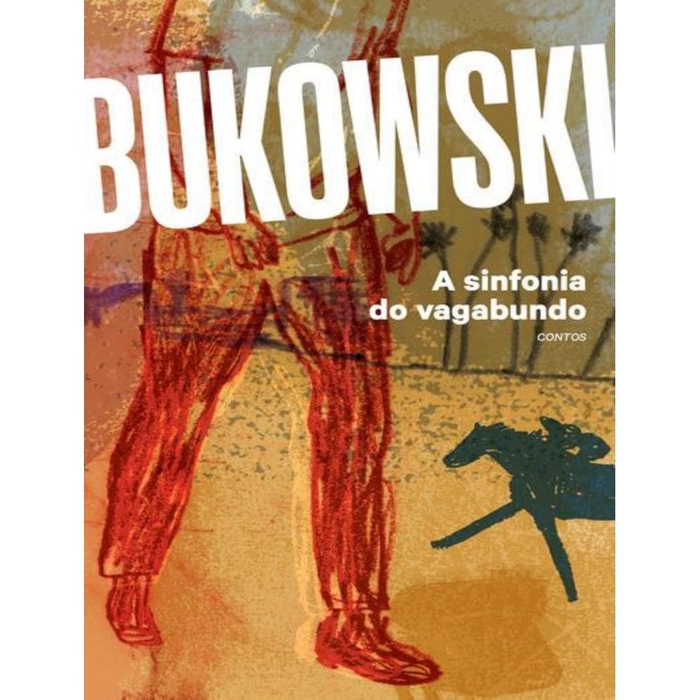 Sinfonia Do Vagabundo, A