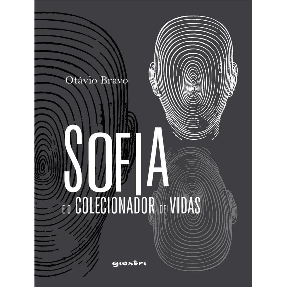 Sofia E O Colecionador De Vidas - Vol. 1