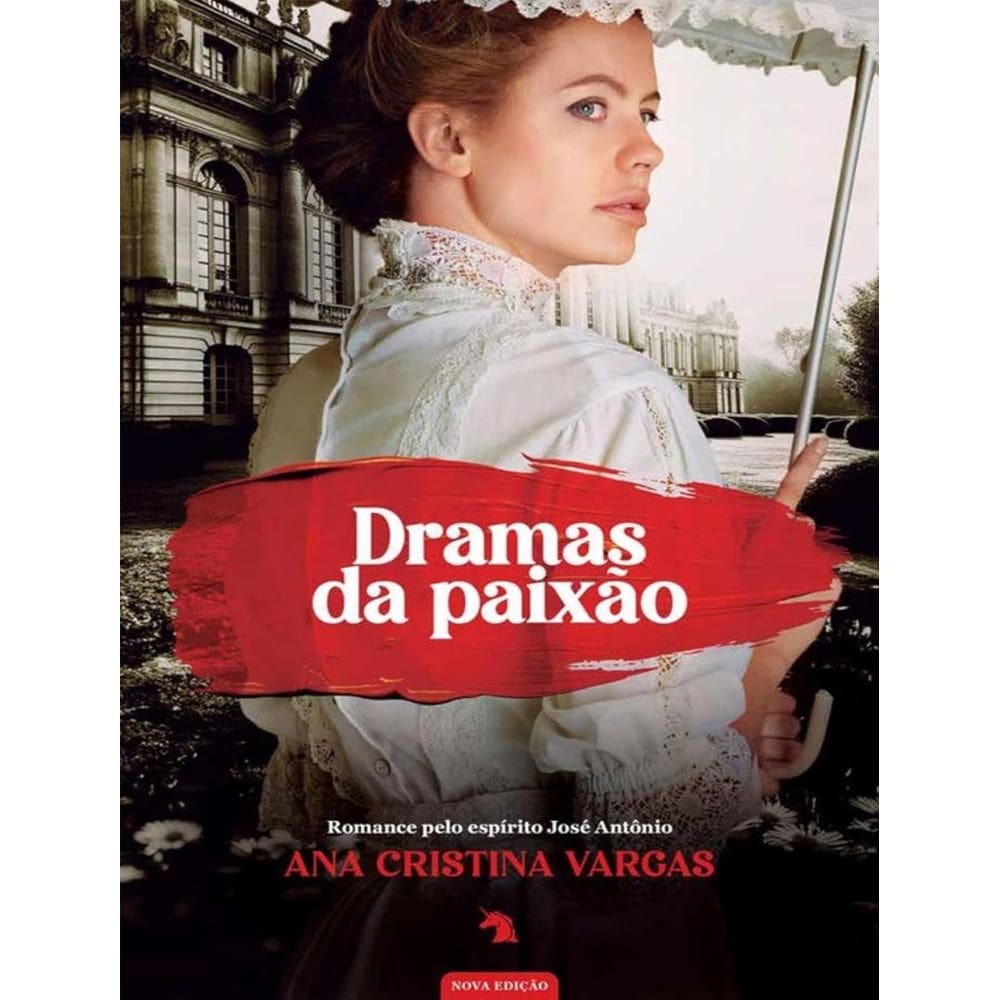 Dramas Da Paixao - 2ª Ed