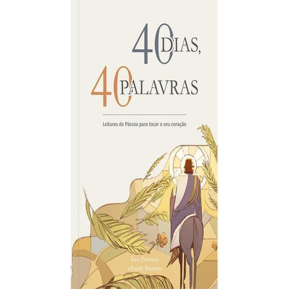 40 Dias, 40 Palavras