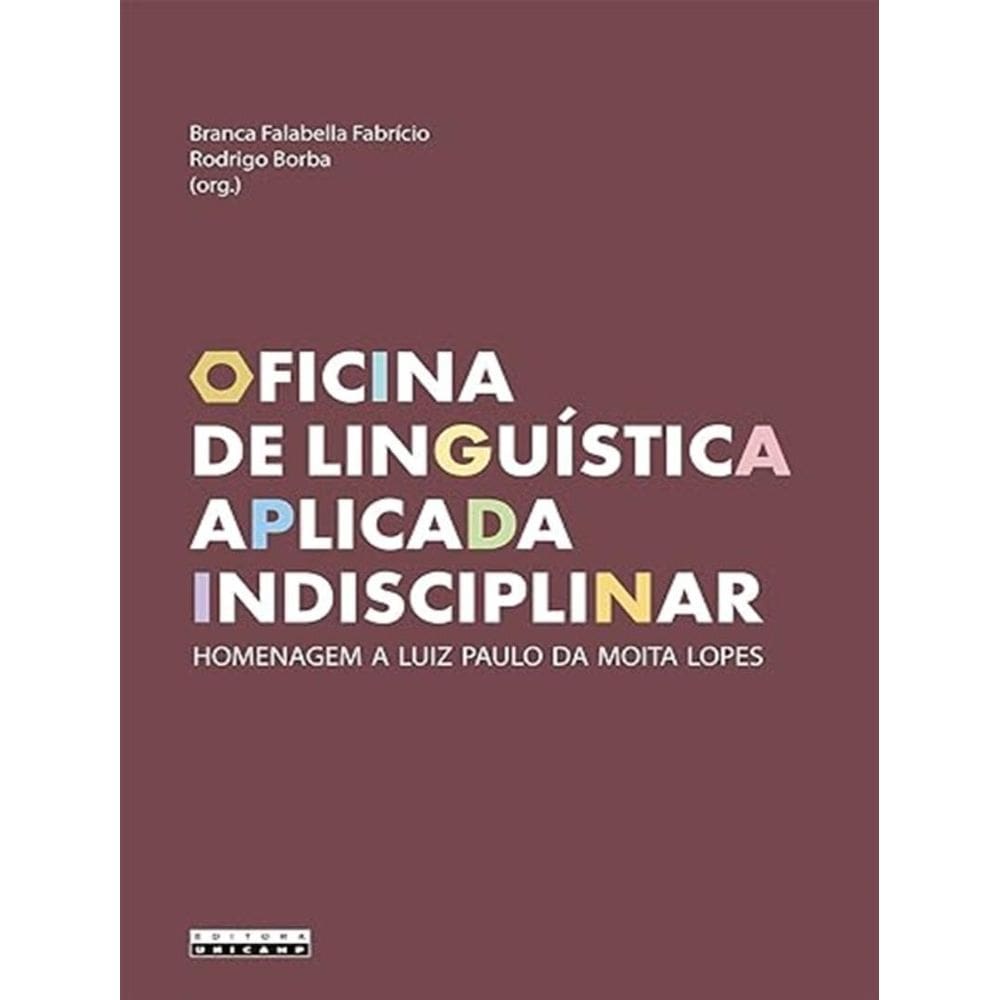 Oficina De Linguistica Aplicada Indisciplinar