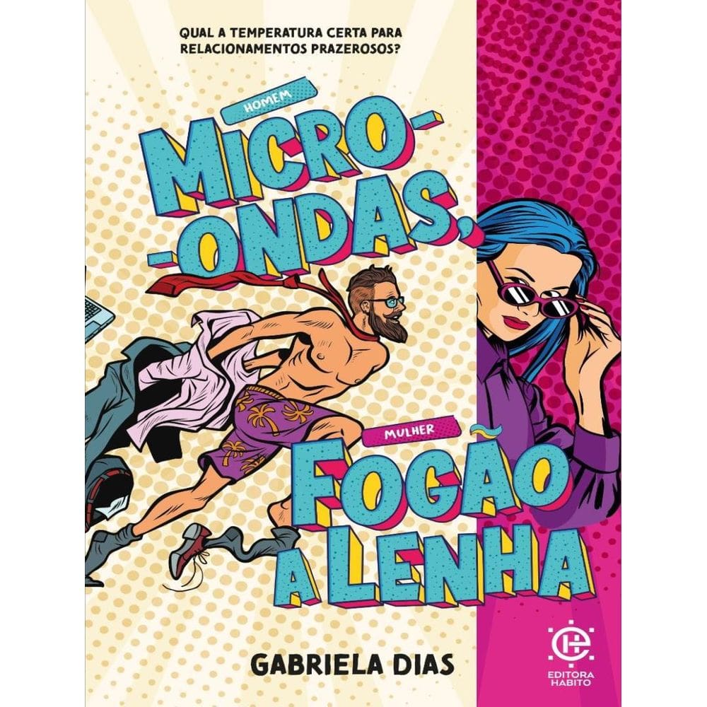 Homem Micro-Ondas, Mulher Fogao A Lenha - Qual A Temperatura Certa Para Relacionamentos Prazerosos?