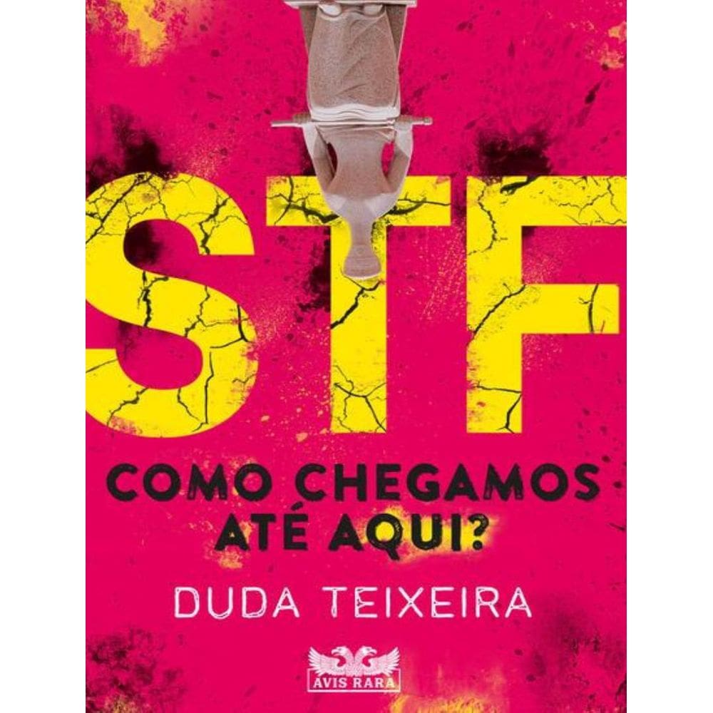 Stf - Como Chegamos Ate Aqui?
