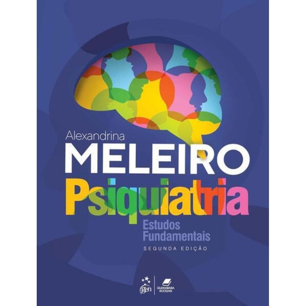 Psiquiatria - Estudos Fundamentais - 2ª Ed