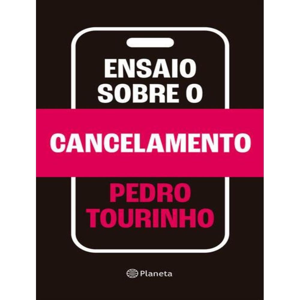 Ensaio Sobre O Cancelamento