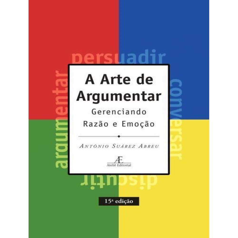 Arte De Argumentar, A - 15ª Ed