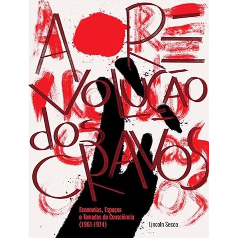 Revolucao Dos Cravos, A