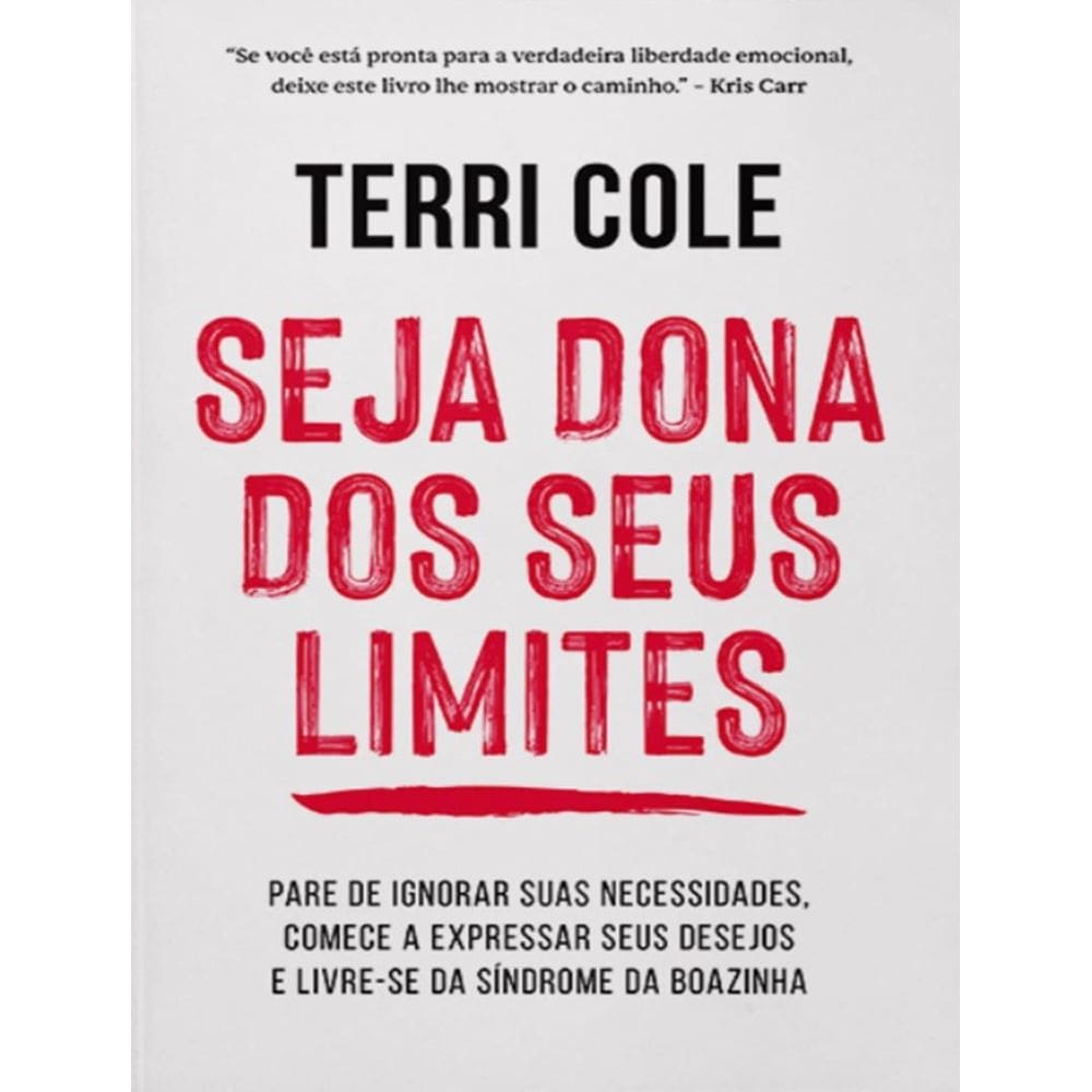 Seja Dona Dos Seus Limites