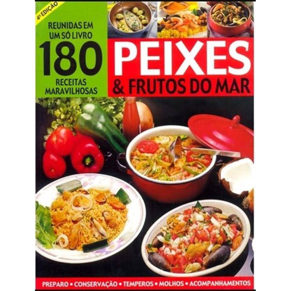 180 Receitas Maravilhosas - Peixes E Frutos Do Mar - 4ª Ed.