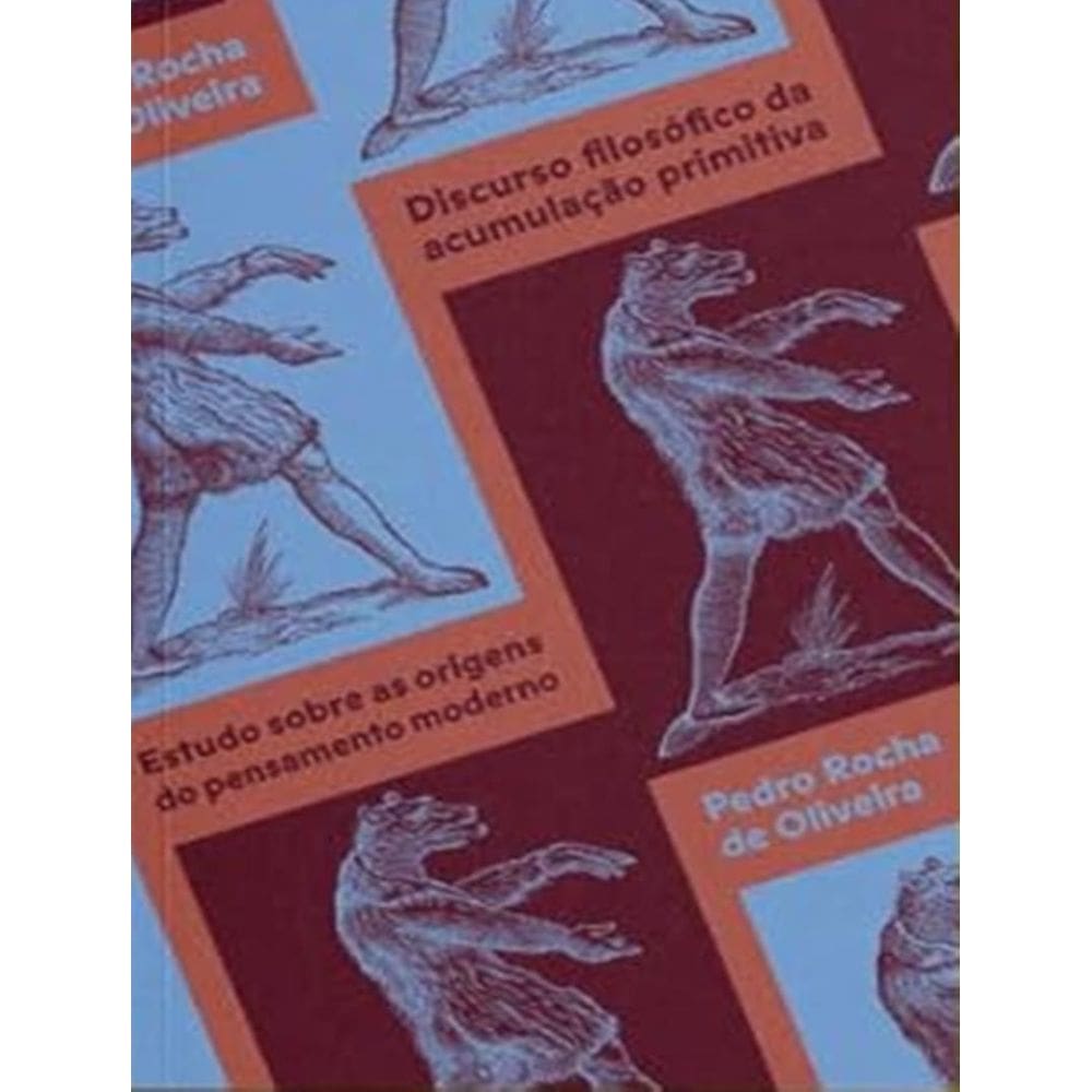 Discurso Filosofico Da Acumulacao Primitiva
