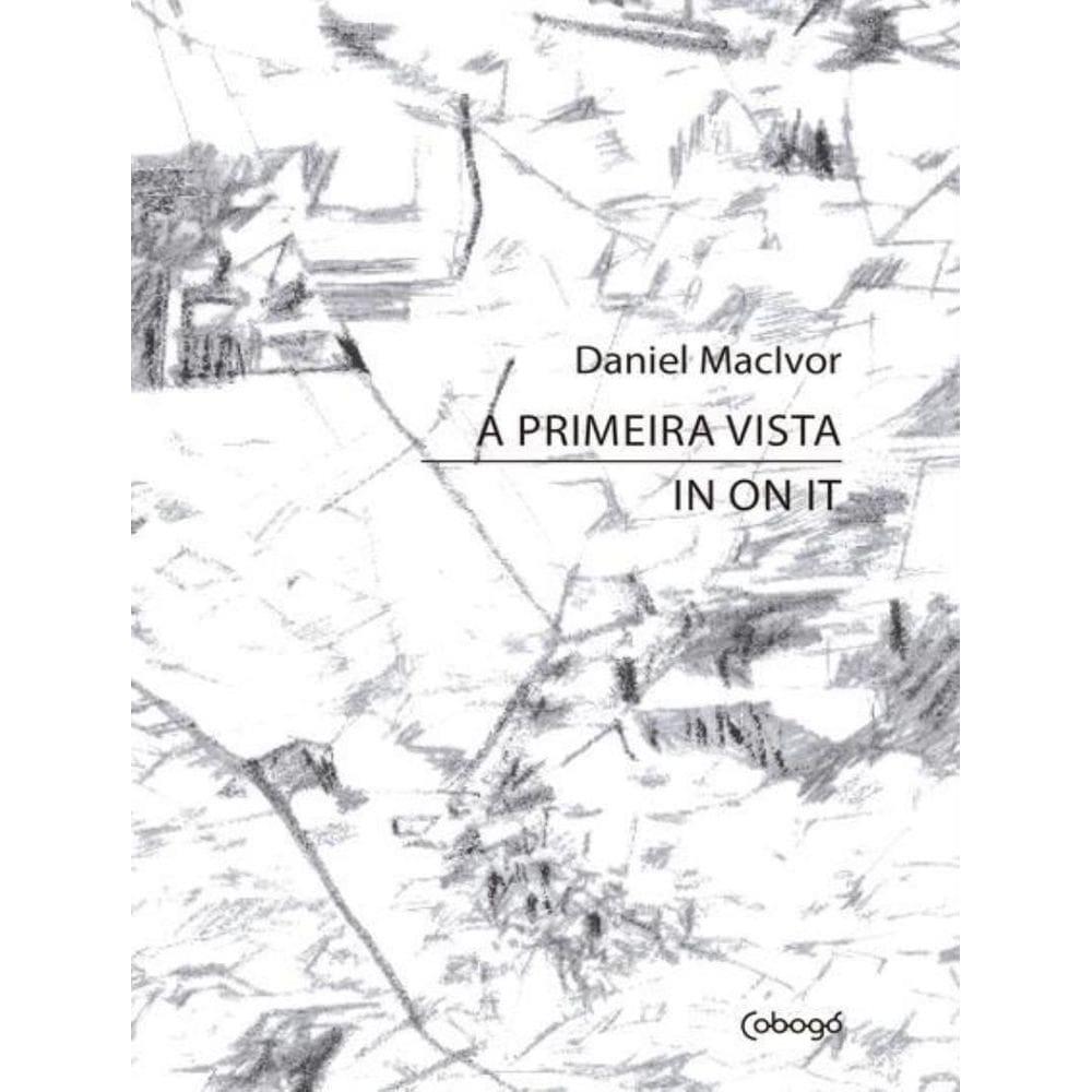 Primeira Vista In On It, A - 2ªed