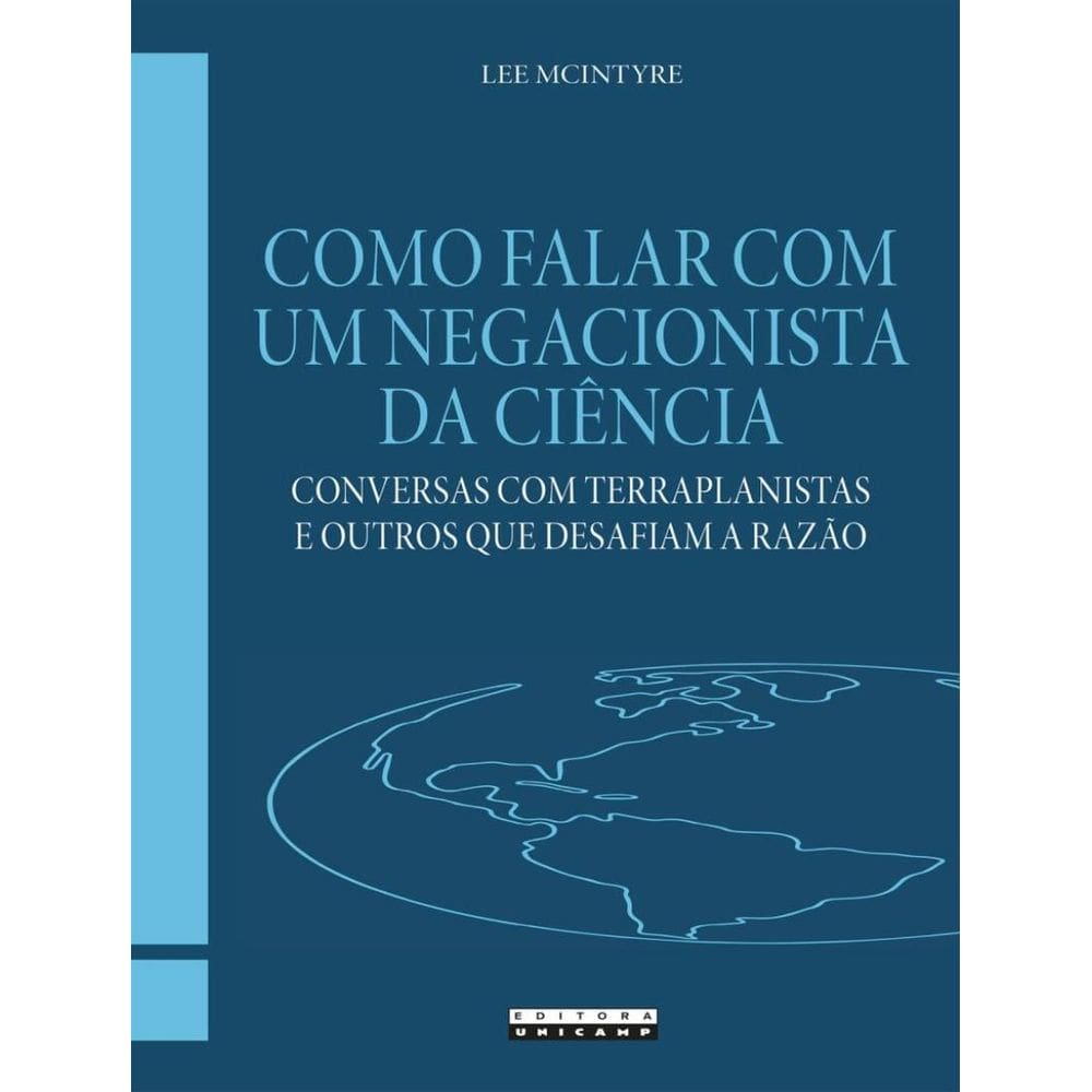 Como Falar Com Um Negacionista Da Ciencia