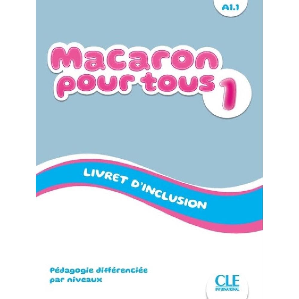 Macaron 1 (A1.1) - Livret D´Inclusion