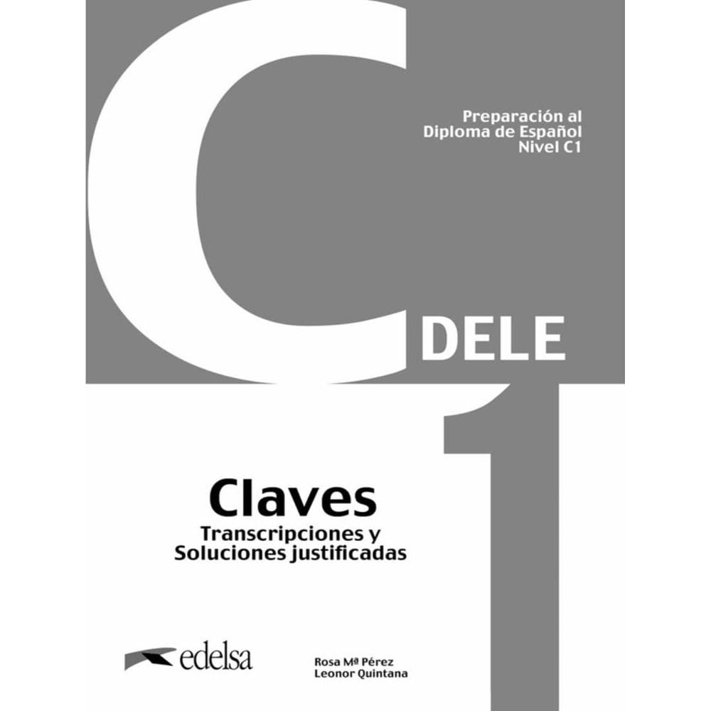 Preparacion Al Diploma - Dele C1 - Claves (Ed. 2024)