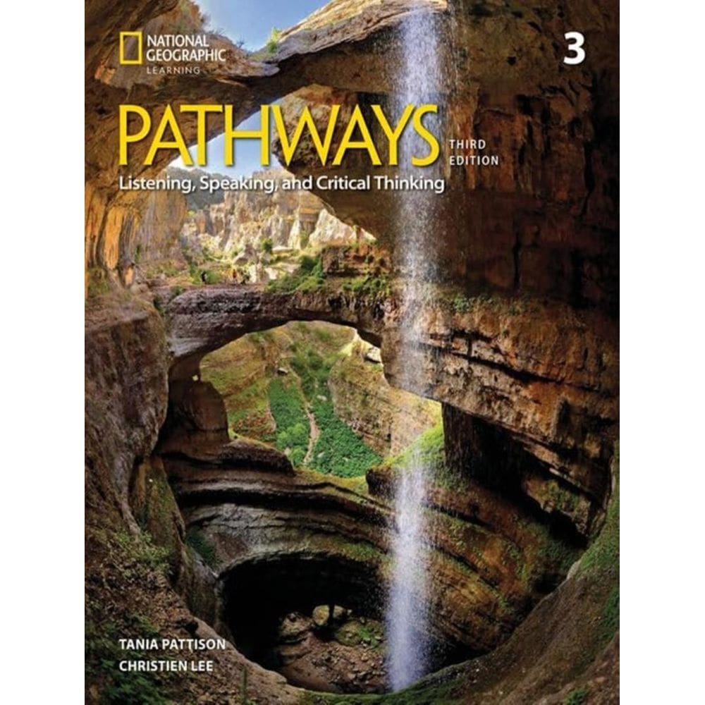 Pathways Listening, Speaking, And Critical Thinking 3 Sb With The Spark Platform - 3Rd Ed