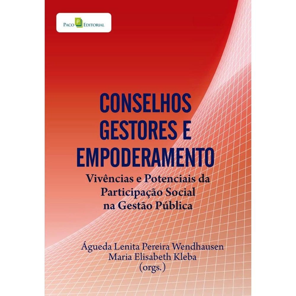 Conselhos gestores e empoderamento