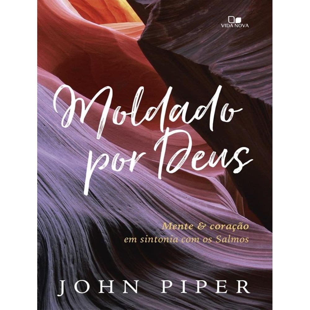 Moldado Por Deus