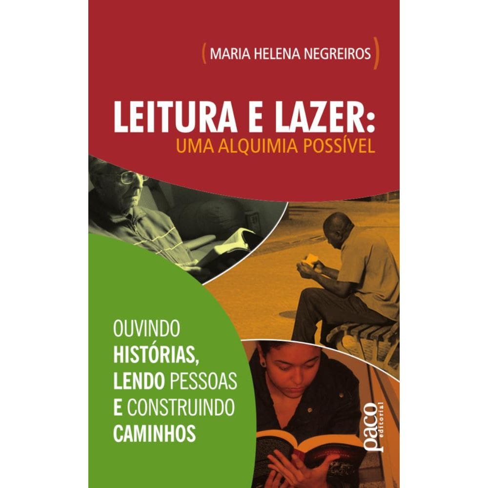 Leitura e  lazer, uma alquimia possível