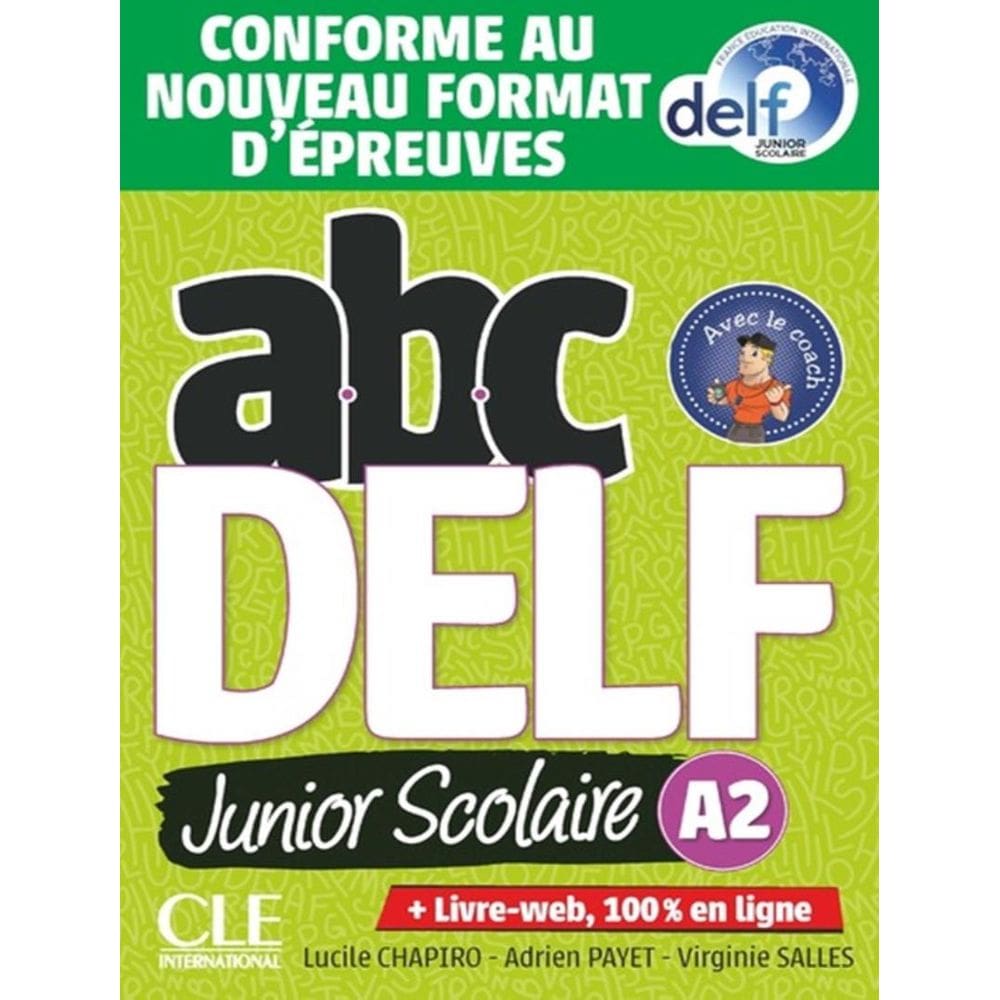 Abc Delf Junior Scolaire Niveau A2 - Livret + Cd - Nouvelle Edition (2021)
