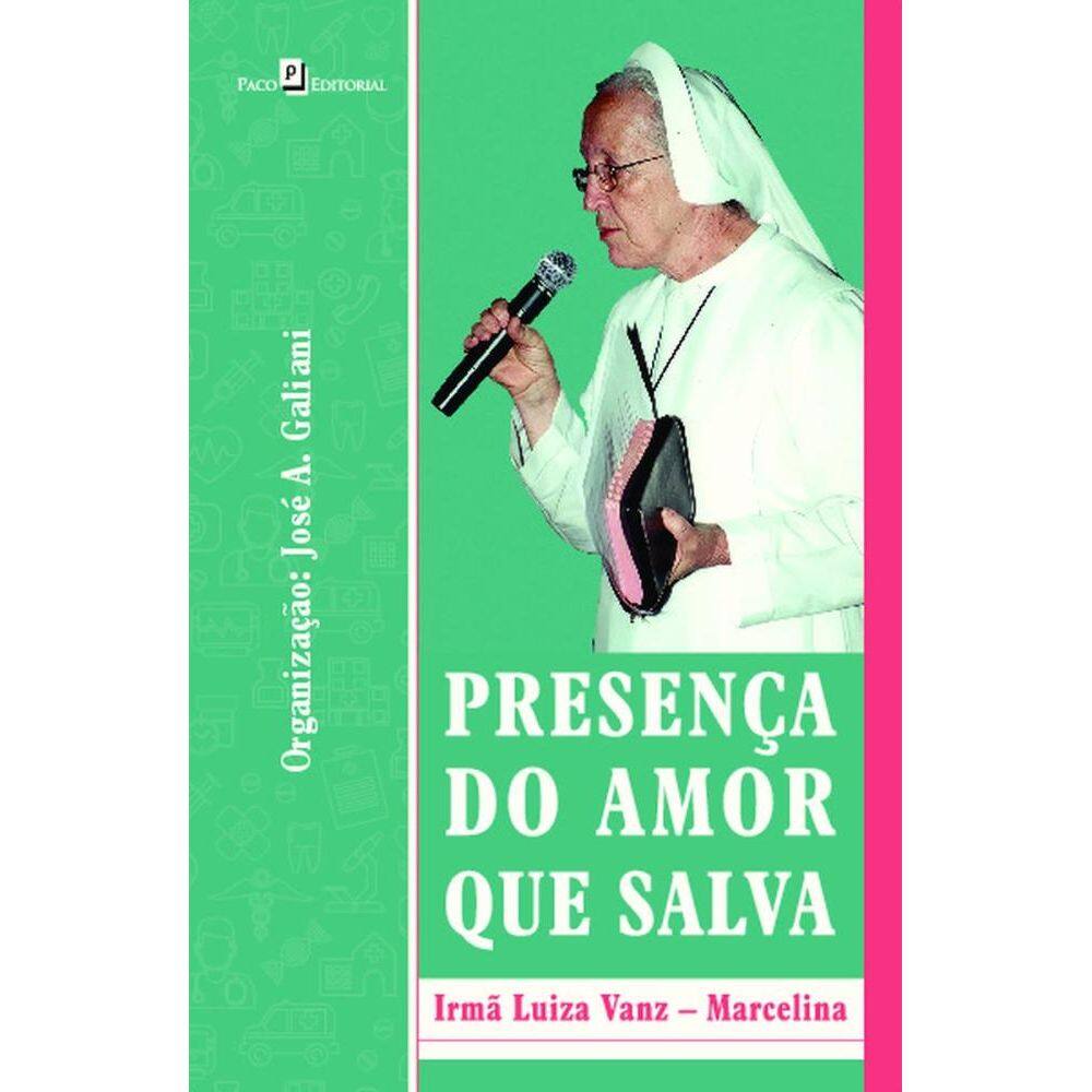 Presença do amor que salva