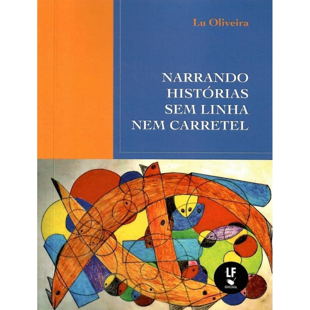 Narrando Historias Sem Linha Nem Carretel