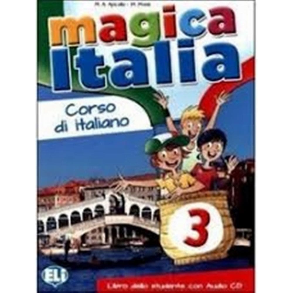 Magica Italia 3 - Libro Dello Studente + Cd Audio