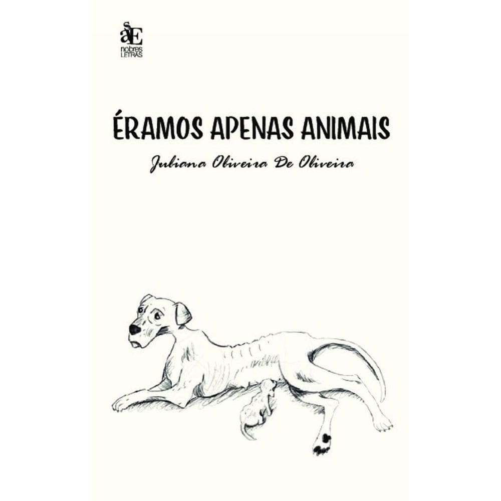 Éramos apenas animais