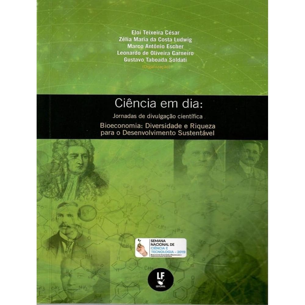 Bioeconomia - Diversidade E Riqueza Para O Desenvolvimento Sustentavel