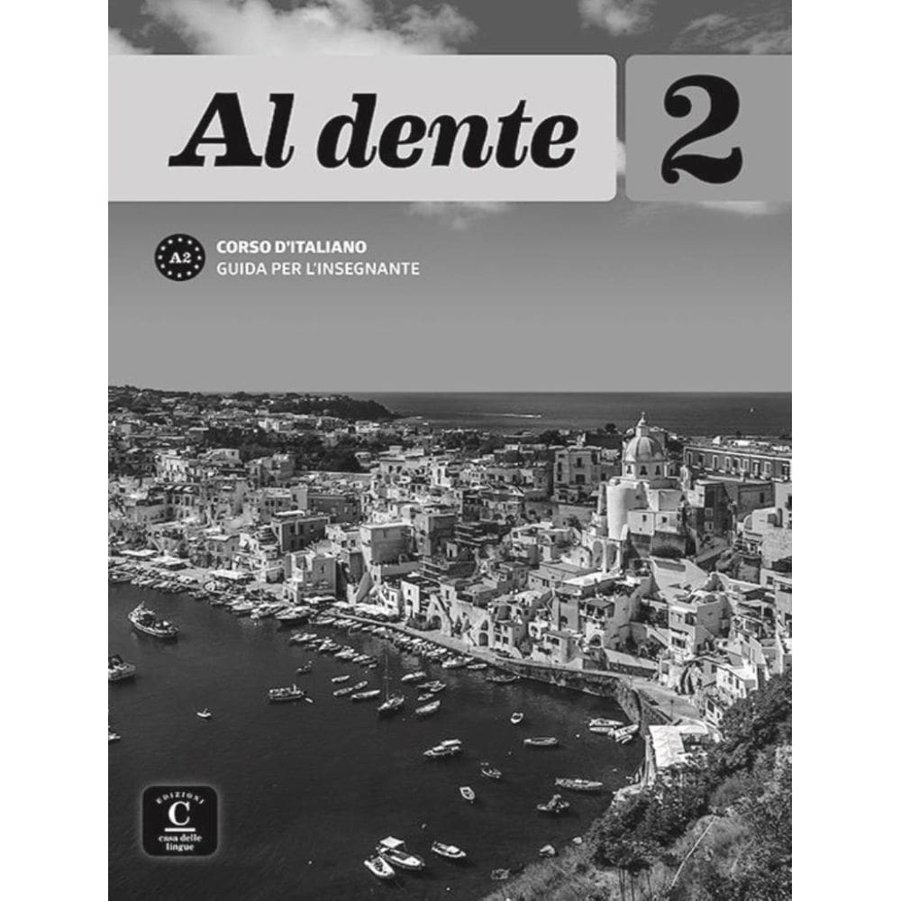 Al Dente 2 - Guida Per Linsegnante