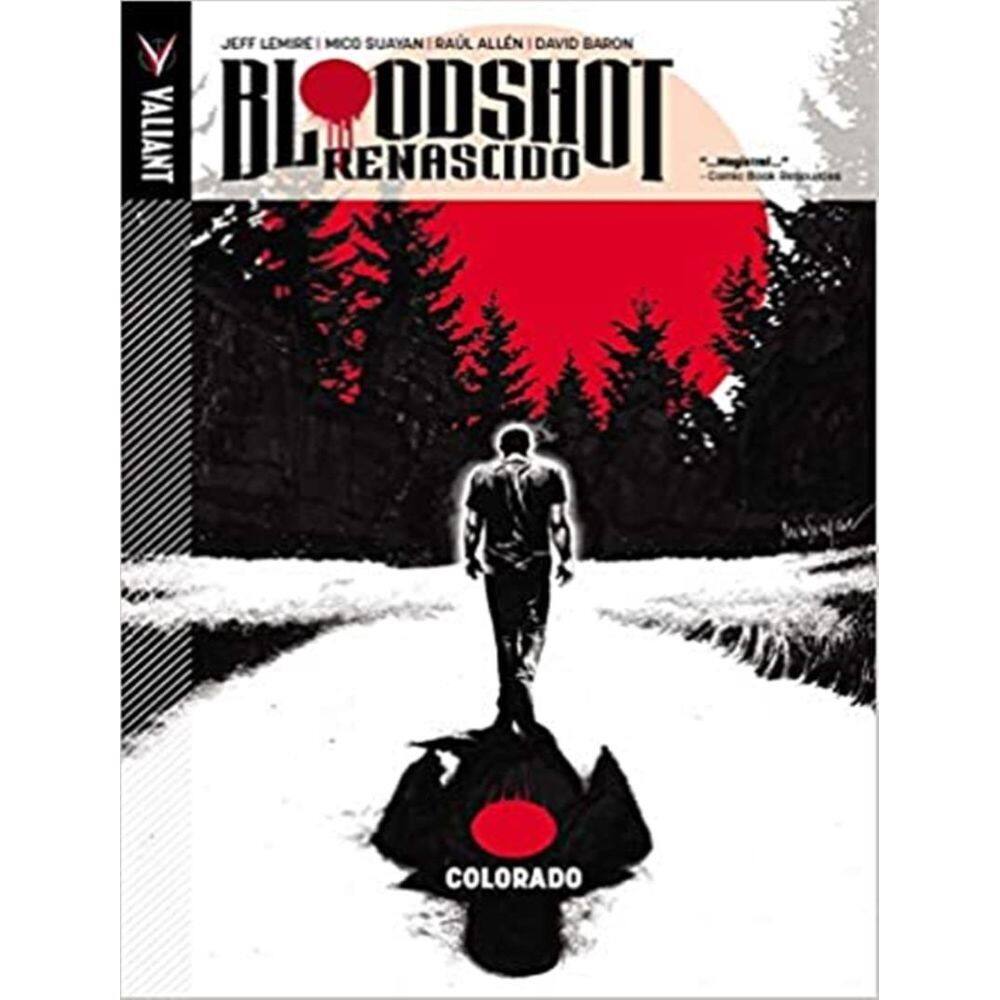 Bloodshot Renascido Vol 1  Colorado