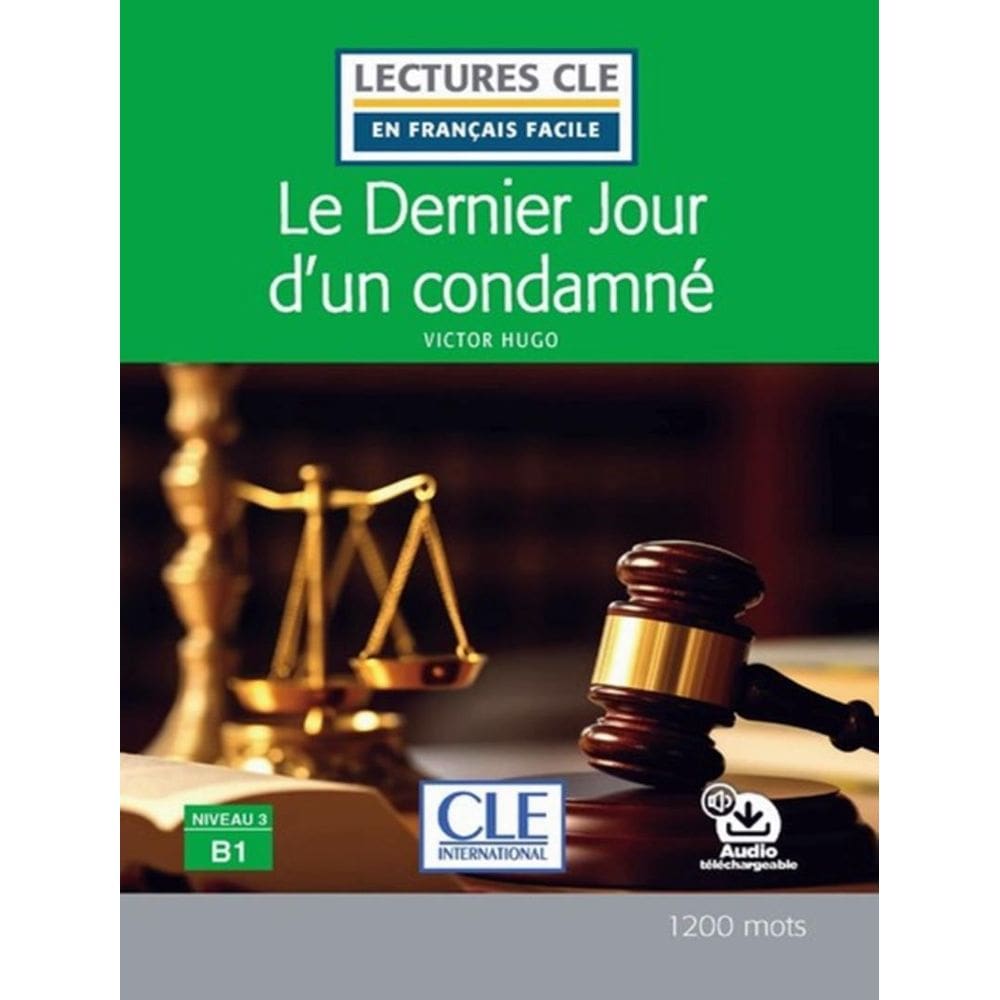 Dernier Jour D´Un Condamne, Le - Niveau B1 - Livre + Audio Telechargeable