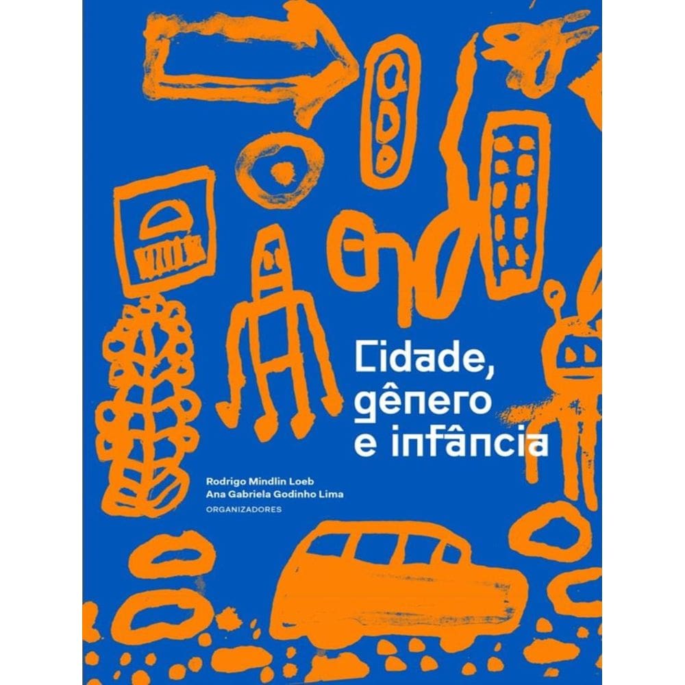 Cidade, Genero E Infancia