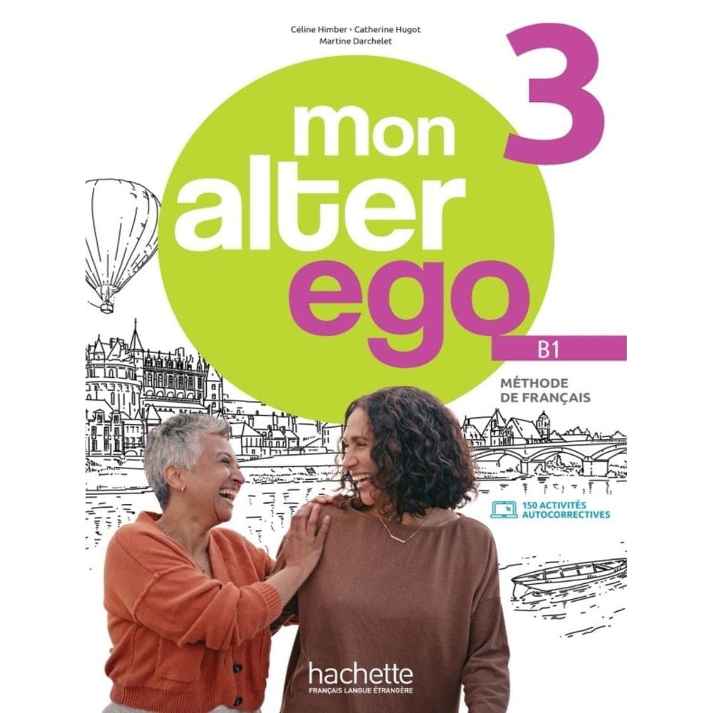 Mon Alter Ego 3 - Livre De L´Eleve