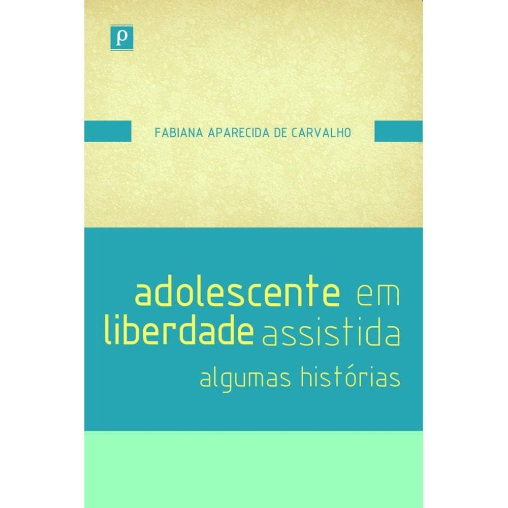 Adolescente em liberdade assistida
