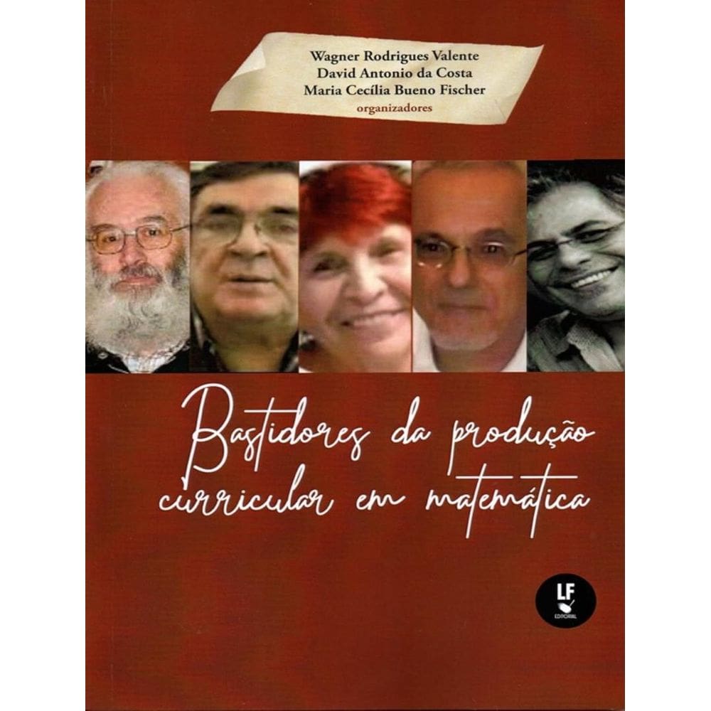 Bastidores Da Producao Curricular Em Matematica