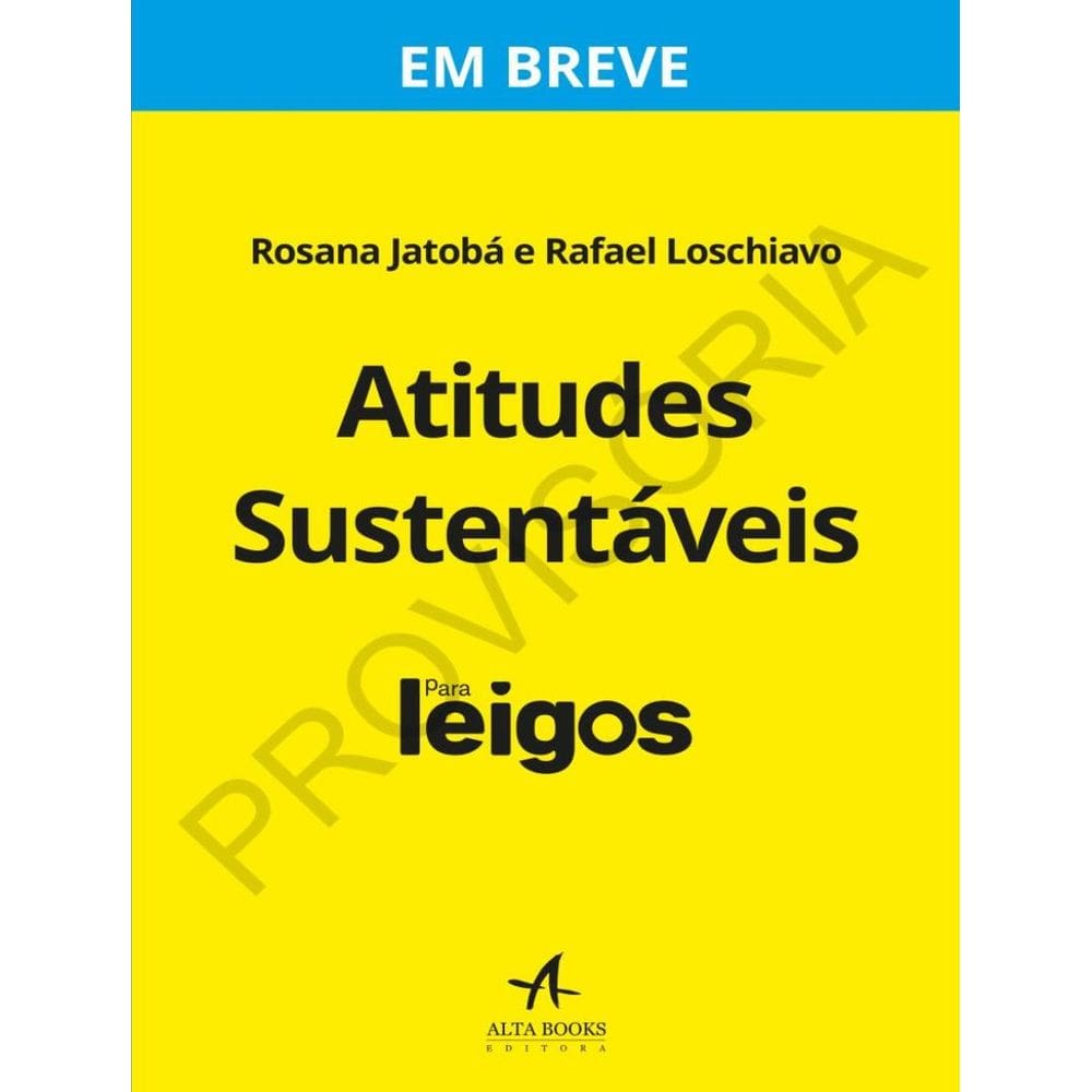 Atitudes Sustentaveis Para Leigos