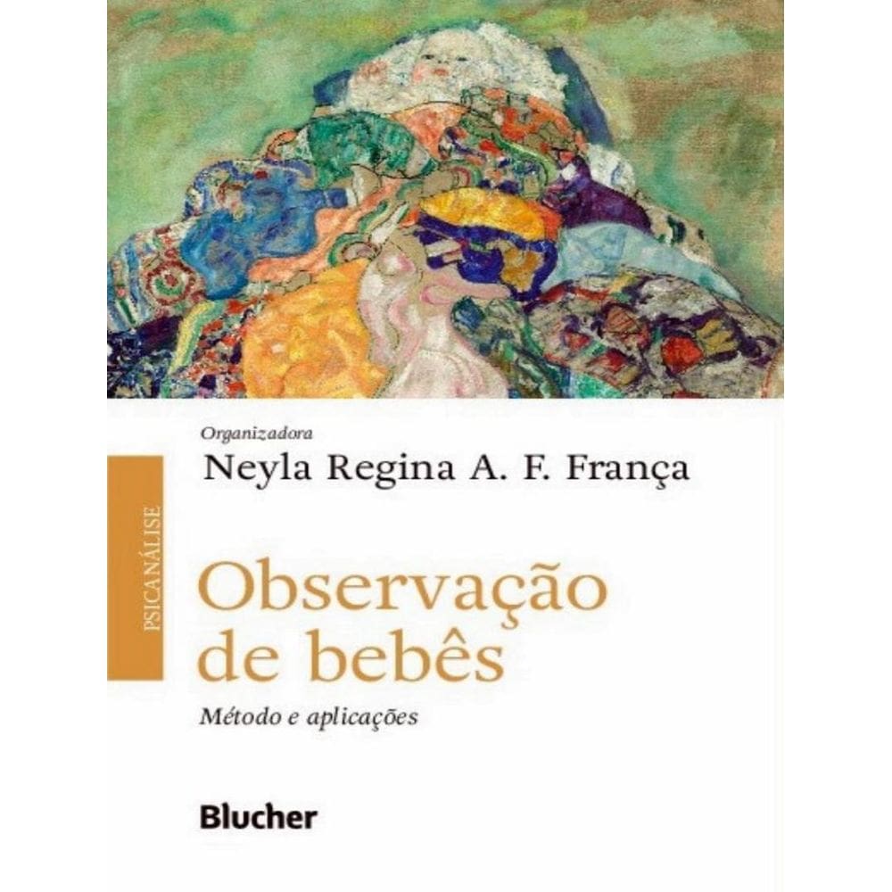 Observacao De Bebes - Metodo E Aplicacoes