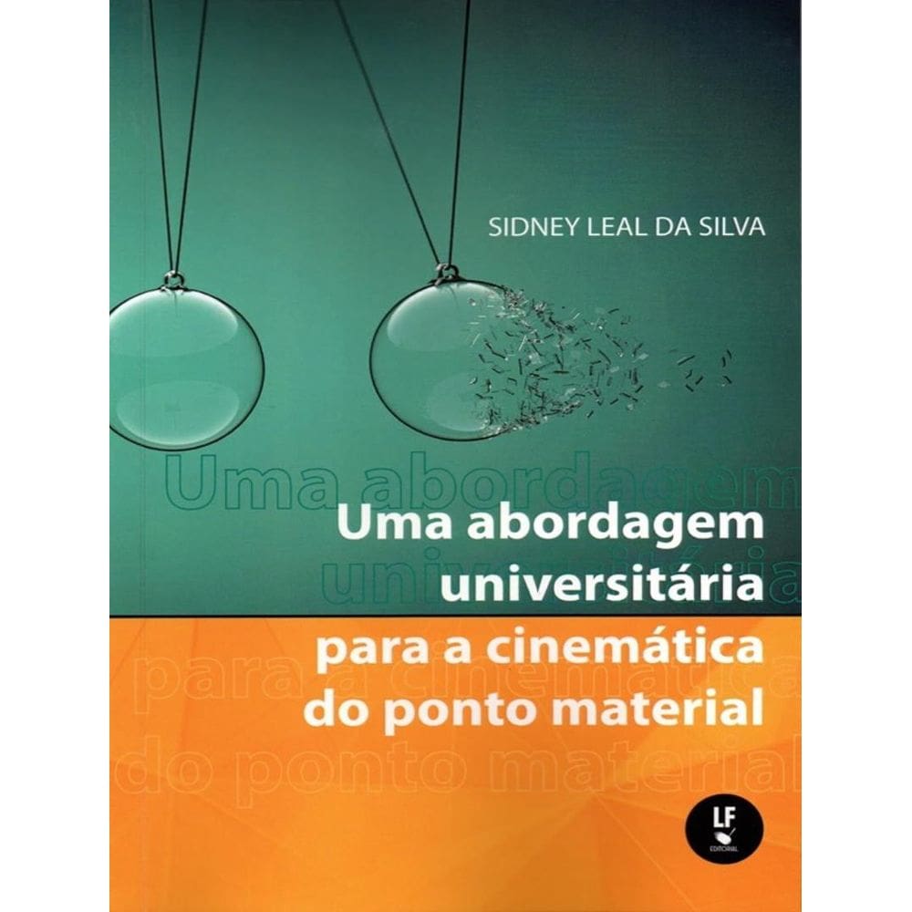 Abordagem Universitaria Para A Cinematica Do Ponto Material, Uma