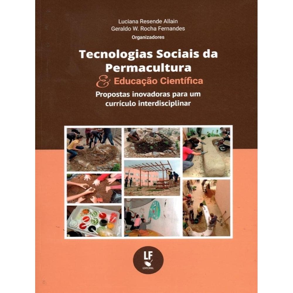 Tecnologias Sociais Da Permacultura E Educacao Cientifica